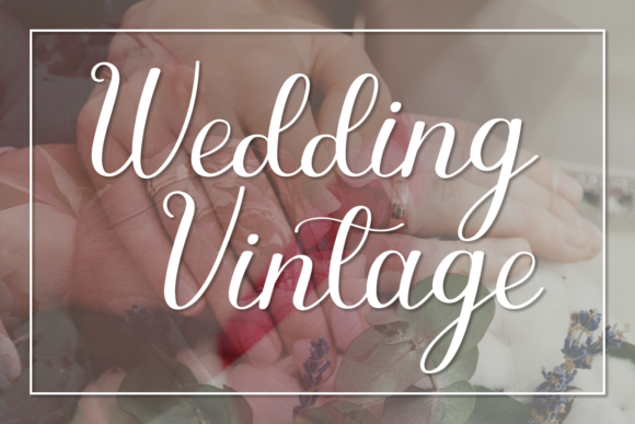 Elegant Typography: The Wedding Vintage Script Font