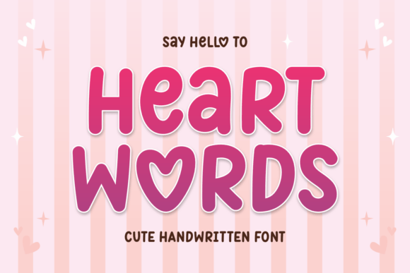 Heart Words: A Charming Hand-Drawn Typeface for Creative Projects