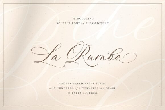 La Rumba: A Script Font That Dances with Elegance