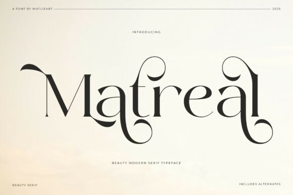 Matreal: The Serif Typeface for Organic Grace & Romance