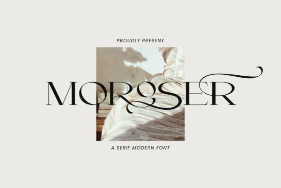 Moroser: A Serif Font of Timeless Elegance and Modern Flair