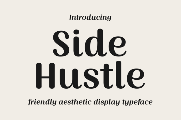 Side Hustle Font: Bold Display for Creative Projects