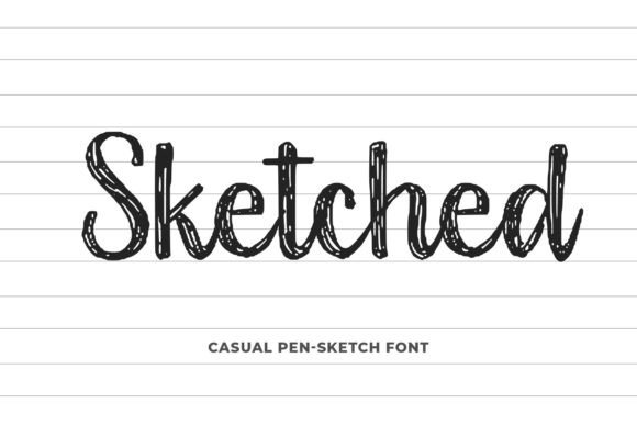 Sketched: A Hand-Drawn Script Font for Authentic Designs